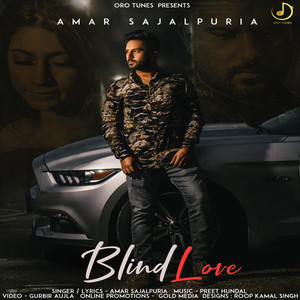 Amar Sajaalpuria - Blind Love