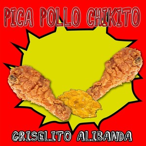 Picapollo Chikito (Explicit)