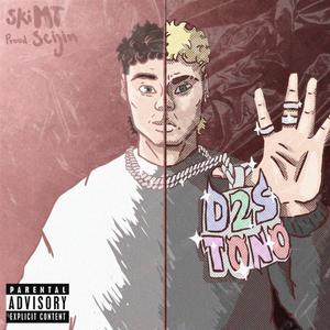 D2S TONO (Explicit)