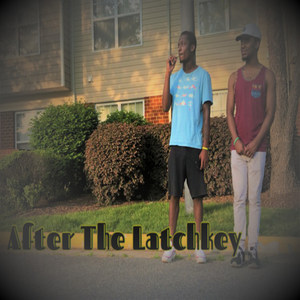 After the Latchkey (Explicit)