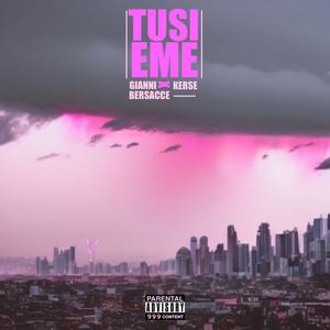 TUSI EME (Explicit)