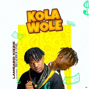 Kolawole (feat. BhadBoi OML) [Explicit]