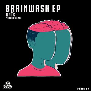 Brain Wash Ep