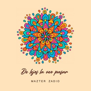 De Lejos la Veo Pasar