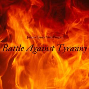 Battle Against Tyranny