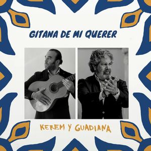Kerem - Gitana de Mi Querer (Solea)