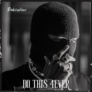 Do This 4Ever (Explicit)