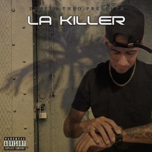 La killer (Explicit)