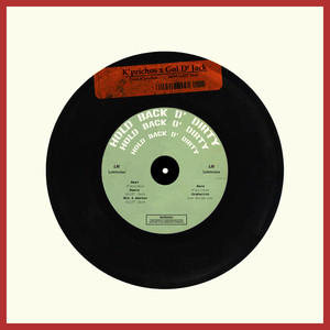 Hold Back D' Dirty (Remix|Explicit)