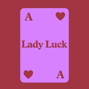 Lady Luck (Extended Mix)