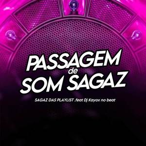 Passagem de Som Sagaz