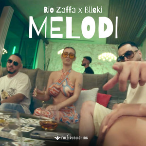 Melodi (Explicit)