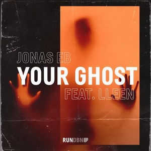 Your Ghost (Extended Mix)