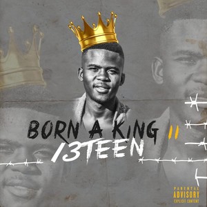 Born A King ll (Explicit)