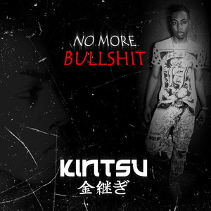 No More Bullshit (Explicit)