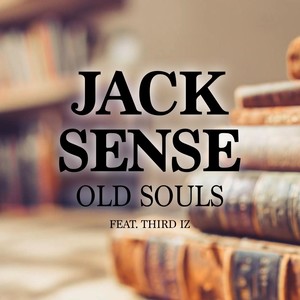 Old Souls(feat. Third Iz) (Explicit)