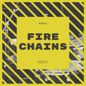 Fire Chains (Explicit)