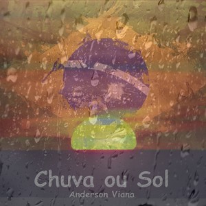 Chuva ou Sol