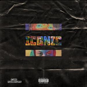 Iconic(feat. Novkid) (Explicit)