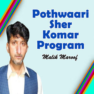 Pothwaari Sher Komar Program