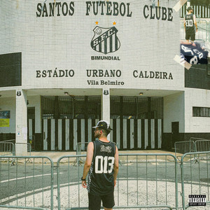 Santos 013 (Explicit)