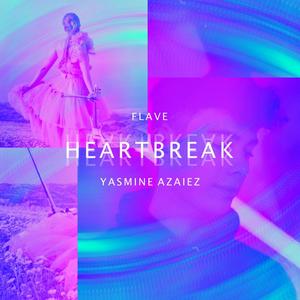 Heartbreak(feat. Yasmine Azaiez)