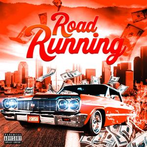 Road Running (Explicit)