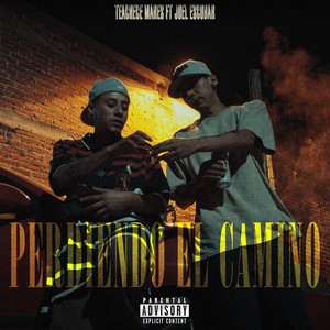 Perdiendo el camino (Explicit)