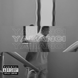 YABANCI (Explicit)