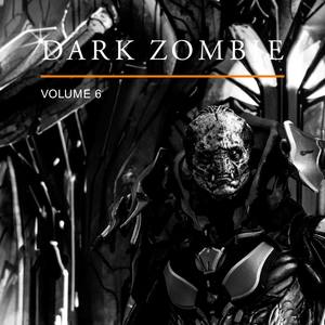 Dark Zombie, Vol. 6