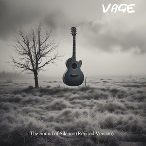 The Sound of Silence (Revised Version)