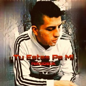 tu estas pa mi (Explicit)