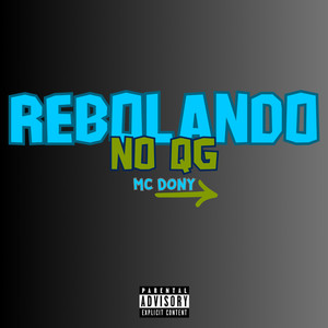 Rebolando no QG (Explicit)