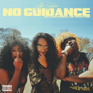 No Guidance (feat. Jamee Cornelia & Meraki Anoir) [Explicit]