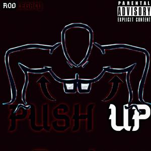 Push Up (Explicit)