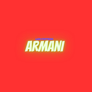 Armani (Explicit)