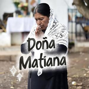 Doña Matiana