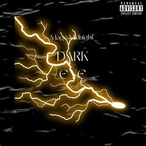 Dark Eye (Explicit)