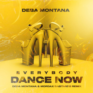 Everybody Dance Now (Radio Remix|Explicit)