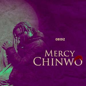 Mercy Chinwo (Explicit)