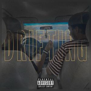 Drifting (feat. AllenFlacko) [Explicit]