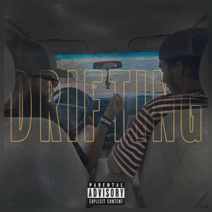Drifting (feat. AllenFlacko) (Explicit)