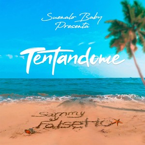 Sammy & Falsetto - Tentándome