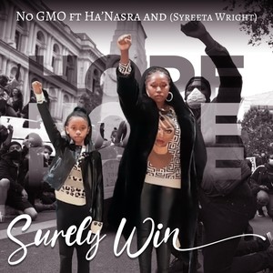 Surely Win(feat. Ha’nasra & Syreeta Wright)