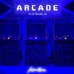 Arcade (feat. Xavier G)