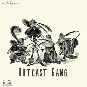 Outcast Gang (Explicit)