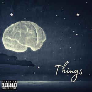 Things (Explicit)