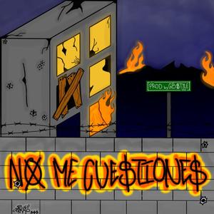 NO ME CUESTIONES (feat. N4V1, Leekor, Flakk PY & BigMontoya) (Explicit)