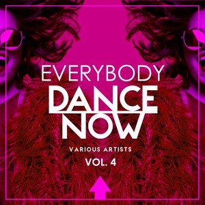 Everybody Dance Now, Vol. 4