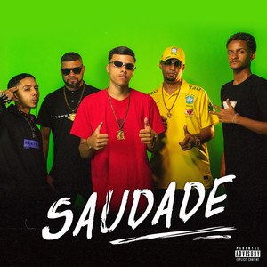 Saudade (Explicit)